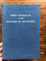 Vandenbussche Onze volkstaal voor kruiden en artsenijen 1978, Ophalen of Verzenden, Zo goed als nieuw, L. Vandenbussche, Overige uitgevers