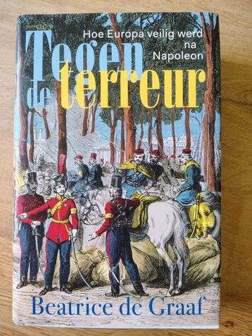 Tegen de terreur van Beatrice de Graaf (hardcover) beschikbaar voor biedingen