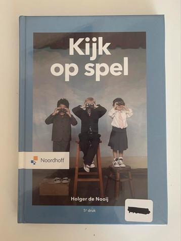 Kijk op Spel - Holger de Nooij - Nieuw beschikbaar voor biedingen