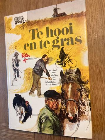 Te hooi en te gras - Rien Poortvliet beschikbaar voor biedingen