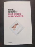 Michel Foucault - Geschiedenis van de waanzin, Boeken, Filosofie, Ophalen of Verzenden, Gelezen, Cultuurfilosofie, Michel Foucault