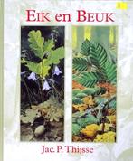 EIK EN BEUK door JAC.P. THIJSSE - 4de ITEM GRATIS, Bloemen, Planten en Bomen, Nieuw, Ophalen of Verzenden, Jac. P. Thijsse