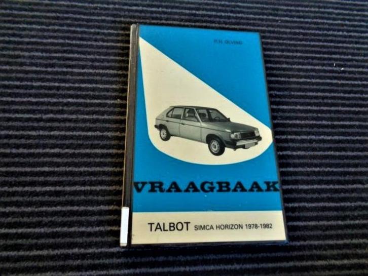 Talbot Horizon Vraagbaak Werkplaatshandboek NL - 1978-1982, Boeken, Auto's | Boeken, Gelezen, Overige merken, Verzenden