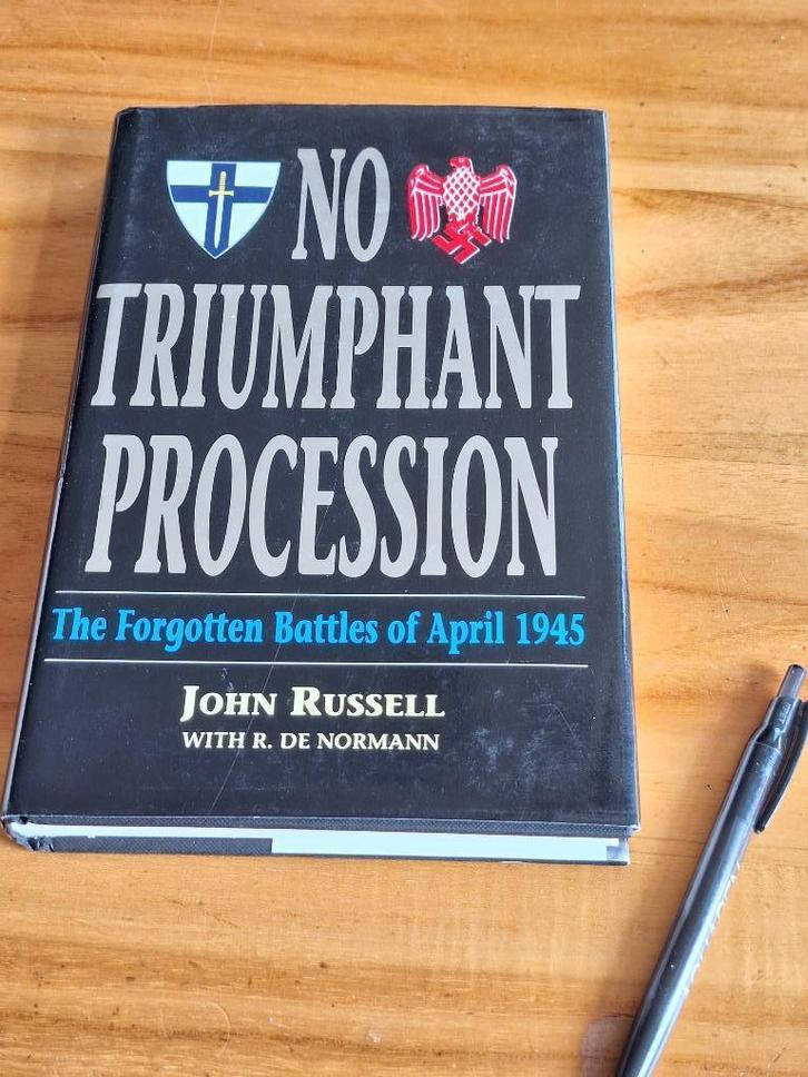 No Triumphant Procession The forgotten battles of April 1945, Boeken, Oorlog en Militair, Gelezen, Tweede Wereldoorlog, Ophalen of Verzenden