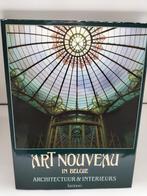 Art Nouveau in België/  Architectuur en Interieurs, Boeken, Kunst en Cultuur | Architectuur, Nieuw, Ophalen of Verzenden