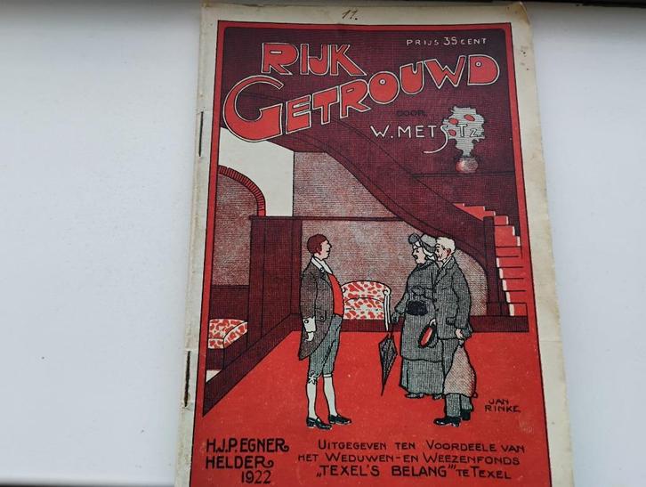 Rijk getrouwd, boekje uit 1922 door H. Mets Tz., Boeken, Romans, Gelezen, Nederland, Ophalen of Verzenden