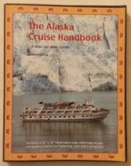 The Alaska cruise handbook - reisgids, Boeken, Overige merken, Zo goed als nieuw, Verzenden, Noord-Amerika