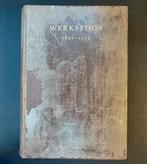 Jubileumboek ‘Werkspoor 1827-1952’, Verzamelen, Ophalen of Verzenden, Gebruikt, Trein, Boek of Tijdschrift