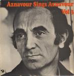 Charles Aznavour - Charles Aznavour  Sings Vol. 3, Ophalen of Verzenden, 1960 tot 1980, Gebruikt