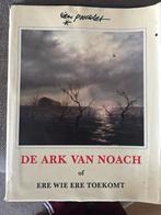 De Ark van Noach - Zeldzaam Kunstboek, Antiek en Kunst, Ophalen of Verzenden