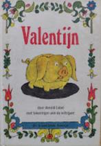Valentijn - Arnold Lobel, Ophalen of Verzenden, Zo goed als nieuw