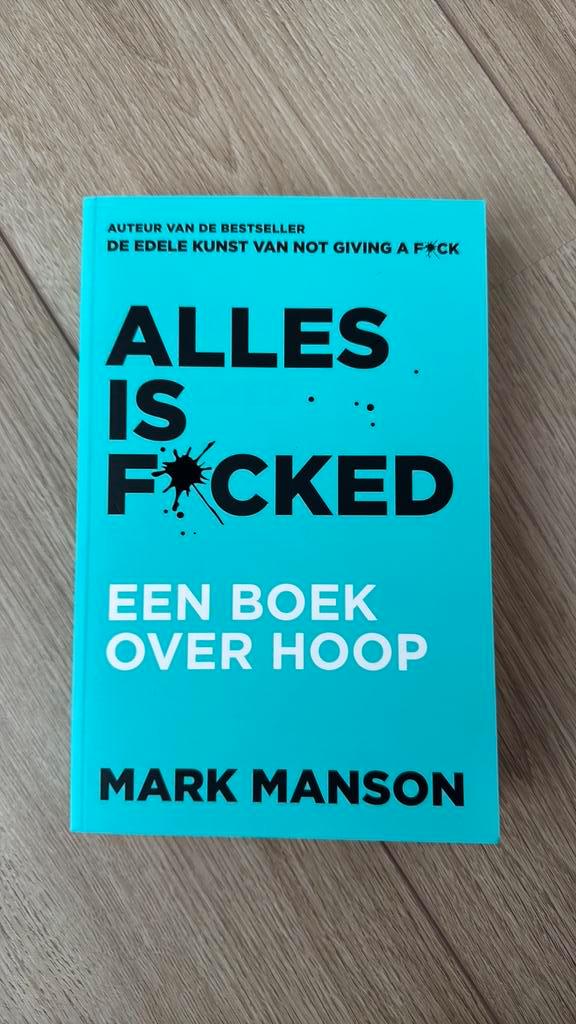 Mark Manson - Alles is f*cked, Boeken, Psychologie, Zo goed als nieuw, Ophalen of Verzenden