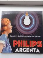 Kunst in de Philips reklame 1891 - 1941. Argenta, Boeken, Overige Boeken, Gelezen, Verzenden