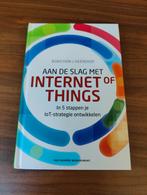 Robert Heerekop - Aan de slag met Internet of Things, Robert Heerekop; Gilles Robichon, Sociale wetenschap, Ophalen of Verzenden