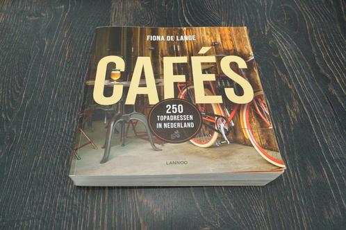 Cafés - 250 topadressen in Nederland - Fiona de Lange, Boeken, Hobby en Vrije tijd, Gelezen, Overige onderwerpen, Ophalen of Verzenden