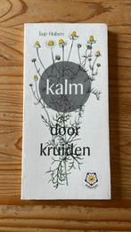 Jaap Huibers: Kalm door kruiden, ankertje 6, Ophalen of Verzenden, Zo goed als nieuw, Kruiden en Alternatief