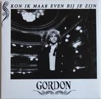 Gordon - Kon ik maar even bij je zijn (1991) CD NIEUWSTAAT, Cd's en Dvd's, Cd Singles, Nederlandstalig, 1 single, Ophalen of Verzenden