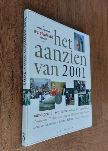 Het aanzien van 2001. Jaarboek. - Gewicht boek +/- 650 gram. beschikbaar voor biedingen