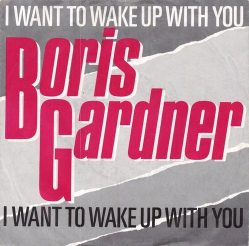 Boris Gardner – I Want To Wake Up With You / VG+ / 1803, Cd's en Dvd's, Vinyl Singles, Zo goed als nieuw, Pop, Ophalen of Verzenden