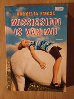 Mississippi is van mij (paperback) - Cornelia Funke, Ophalen of Verzenden, Zo goed als nieuw, Cornelia Funke, Fictie