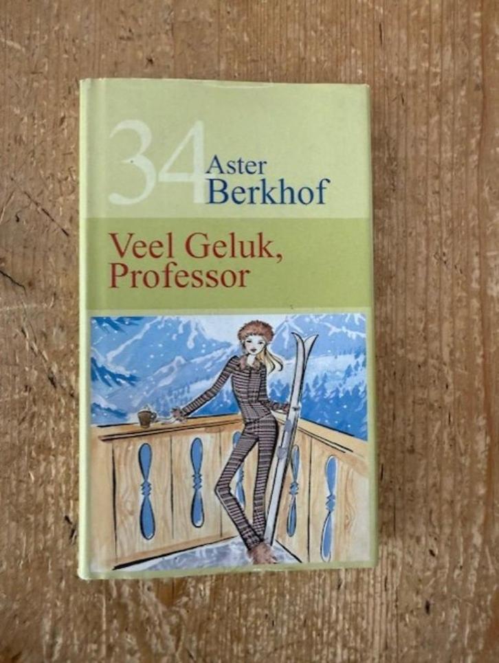 Aster Berkhof, Veel geluk, professor, Boeken, Romans, Zo goed als nieuw, Nederland, Ophalen of Verzenden