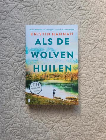 Als de wolven huilen - Kristin Hannah  beschikbaar voor biedingen