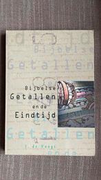 J. de Voogt - Bijbelse getallen en de eindtijd, Boeken, Ophalen of Verzenden, Zo goed als nieuw, J. de Voogt