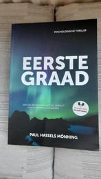 Eerste graad, thriller van Paul Hassels Mönning, Ophalen, Zo goed als nieuw, Nederland, Paul Hassels Mönning