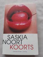 Koorts, Saskia Noort, Ophalen of Verzenden, Zo goed als nieuw, Saskia Noort, Nederland