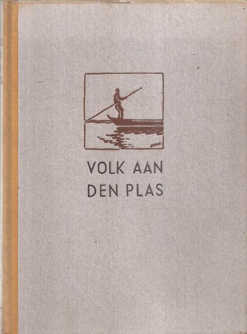 Dorhout, U.G. - Volk aan den plas Friesland 2e druk 1943, Boeken, Geschiedenis | Stad en Regio, Gelezen, 20e eeuw of later, Ophalen of Verzenden