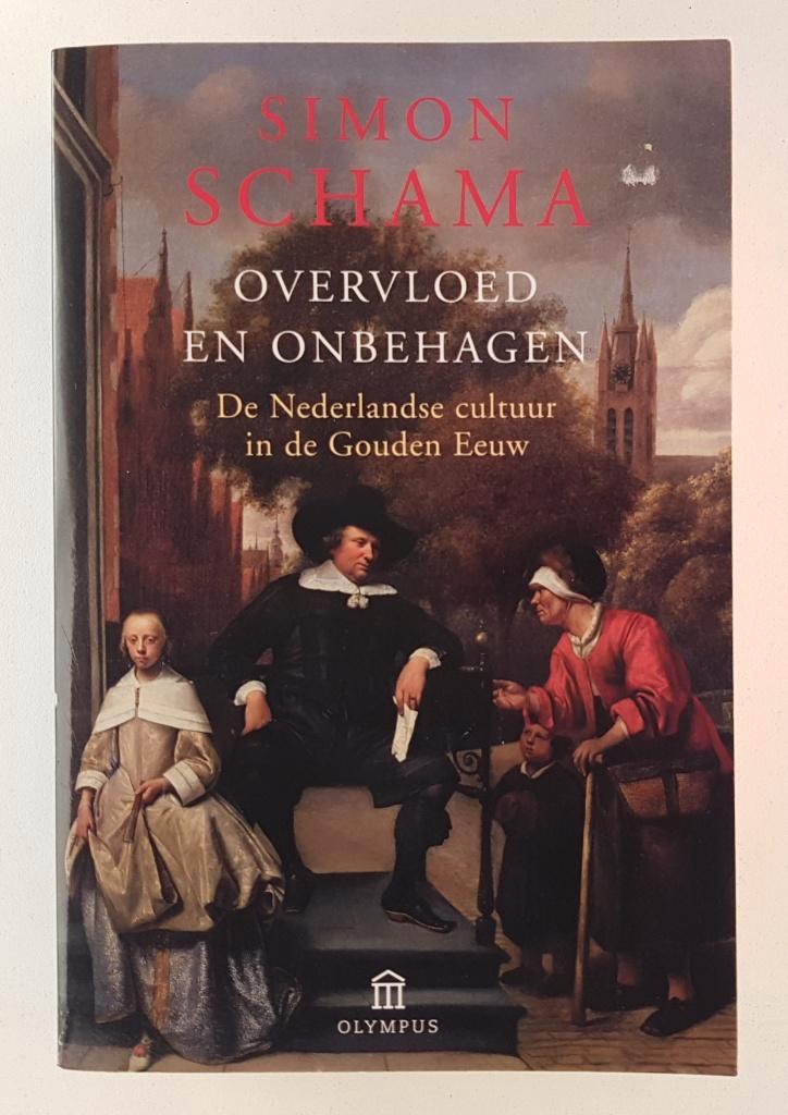 Schama, Simon - Overvloed en onbehagen / De Nederlandse cult, Boeken, Geschiedenis | Vaderland, Gelezen, Ophalen of Verzenden