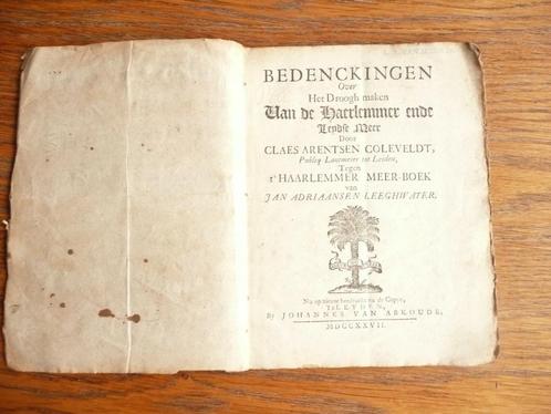 Bedenckingen Over het Droogh maken van de Haerlemmer ende.., Antiek en Kunst, Antiek | Boeken en Bijbels, Ophalen of Verzenden