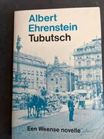 Tubutsch - Albert Ehrenstein, Boeken, Ophalen of Verzenden, Gelezen, Nederland