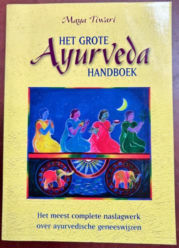 Het Grote Ayurveda Handboek - Maya Tiwari, z.g.a.n.! beschikbaar voor biedingen