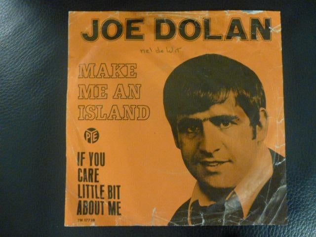 Joe Dolan. Make me an Island./ If you care little bit about, Cd's en Dvd's, Vinyl Singles, Gebruikt, 7 inch, Single, Ophalen of Verzenden