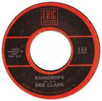Dee Clark Raindrops vinyl-single, Rock-'n-Roll, Ophalen of Verzenden, Zo goed als nieuw