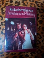 Misdaadverhalen Janwillem van de Wetering, Boeken, Ophalen of Verzenden, Gelezen, Janwillem van de Wetering