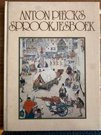 Anton Pieck’s sprookjesboek, Boeken, Ophalen of Verzenden, Gelezen, Meerdere auteurs