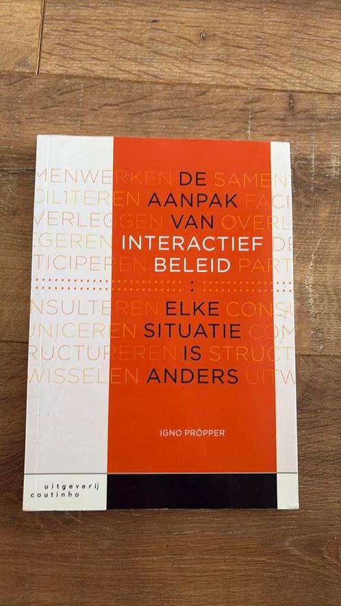 I. Propper - De aanpak van interactief beleid, Boeken, Studieboeken en Cursussen, Zo goed als nieuw, Ophalen of Verzenden