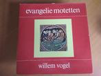 2-LP Evangelie Motetten - Willem Vogel. Orgelverzen, Ophalen of Verzenden, Zo goed als nieuw, 12 inch, Overige typen