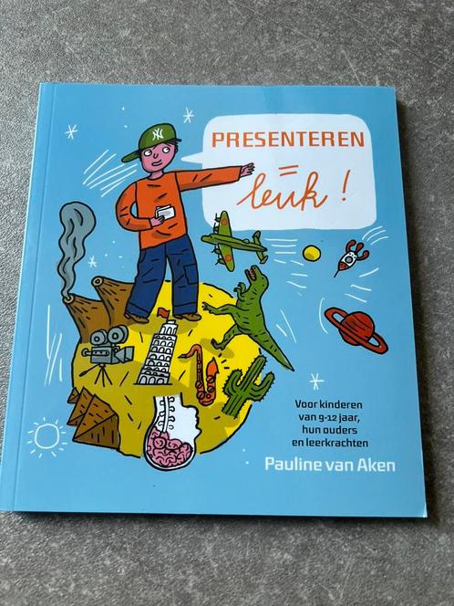 Pauline van Aken - Presenteren = leuk, Boeken, Kinderboeken | Jeugd | onder 10 jaar, Zo goed als nieuw, Ophalen of Verzenden