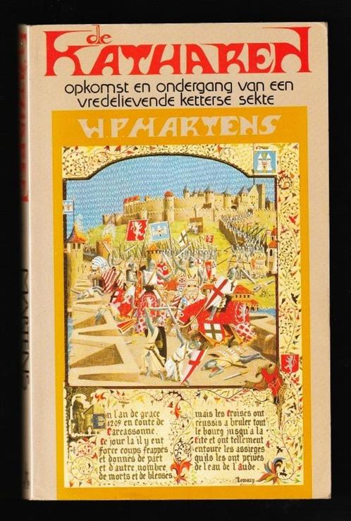 De KATHAREN, opkomst en ondergang van vredelievende ketters, Boeken, Geschiedenis | Wereld, Nieuw, Europa, 20e eeuw of later, Ophalen of Verzenden