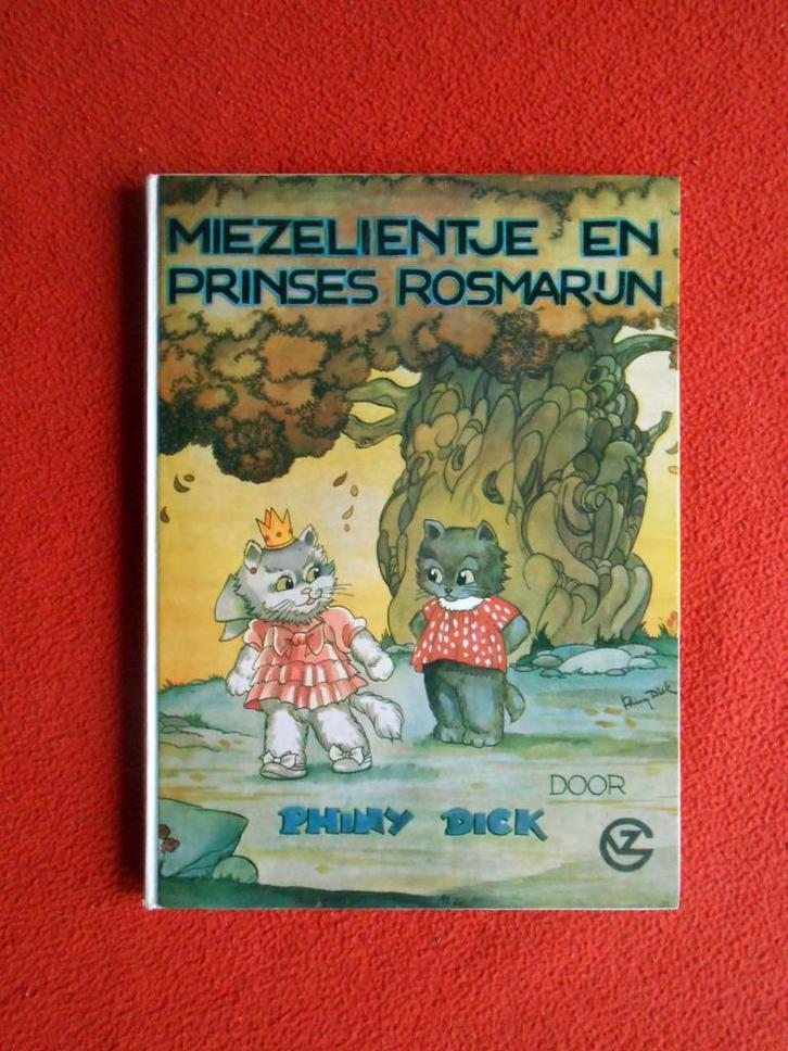 Phiny Dick: Miezelientje en Prinses Rosmarijn, Boeken, Kinderboeken | Jeugd | onder 10 jaar, Zo goed als nieuw, Ophalen of Verzenden