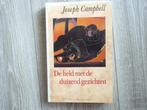 de HELD MET de DUIZEN GEZICHTEN  Joseph CAMPBELL pb 1990, Achtergrond en Informatie, Joseph Campbell, Ophalen of Verzenden, Zo goed als nieuw