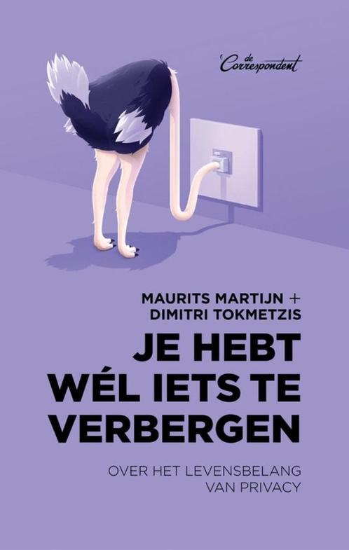 De Corespondent: Je hebt wel iets te verbergen, Boeken, Politiek en Maatschappij, Zo goed als nieuw, Maatschappij en Samenleving