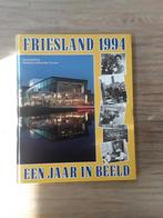 Friesland 1994 een jaar in beeld.€2,00, Ophalen of Verzenden, Zo goed als nieuw