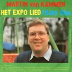 GEZOCHT: Martin van Kammen - Expo lied vinyl single, Ophalen of Verzenden, Zo goed als nieuw, Overige formaten, Levenslied of Smartlap