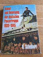 Kampf und Untergang der deutschen Panzertruppe 1939 - 1945, Boeken, Oorlog en Militair, Gelezen, Ophalen of Verzenden