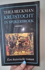 Thea Beckman - Kruistocht in Spijkerbroek, Boeken, Historische romans, Ophalen of Verzenden, Gelezen, Thea Beckman