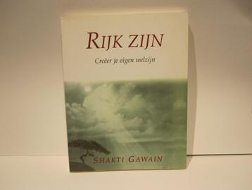Shakti Gawain				Rijk zijn beschikbaar voor biedingen